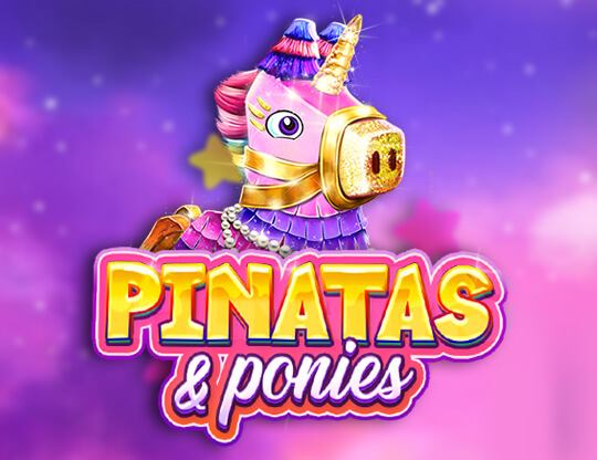 Pinatas and Ponies